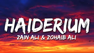 Haiderium  Nescafe basement  Zain Ali amp Zohaib Ali  Lyrical Video  Sufi Lyricable [upl. by Essam]