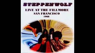 Steppenwolf  08271968  San Francisco CA 🇺🇸 Live  The Fillmore Full show [upl. by Bellamy]