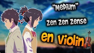 Kimi no na wa  Zen Zen Zense en ViolínHow to PlayTutorialTabsheet musicComo TocarManukesman [upl. by Clementis]