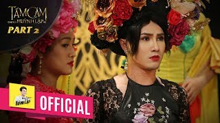 TẤM CÁM CHUYỆN HUỲNH LẬP KỂ  OFFICIAL PART 2  HUỲNH LẬP [upl. by Tay]