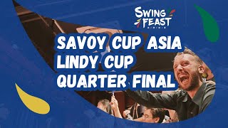 Swing Feast 2024  Savoy Cup Asia Lindy Cup Quarter Final [upl. by Trudie]