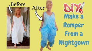 Turning a thrifted nightgown into a bloomers romper Sewing tutorial [upl. by Imtiaz]