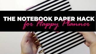 Notebook Paper Hack for Happy Planner [upl. by Eran]