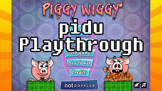 Piggy Wiggy  Playthrough [upl. by Descombes]