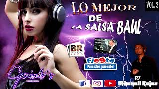 Lo mejor de la Salsa Baúl Vol3 Mix 2019 salsamix tendencia [upl. by Ttnerb956]