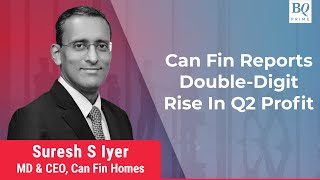 Q2 Review Can Fin Homes Witness Strong Q2 Profit Rises 12 YearOnYear  BQ Prime [upl. by Frohman]