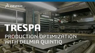 Production Optimization  Trespa  DELMIA [upl. by Nonac]