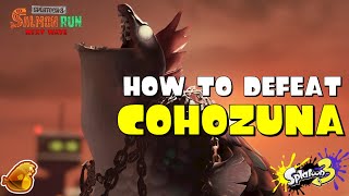 How to defeat COHOZUNA in Salmon Run Splatoon 3 [upl. by Combs]