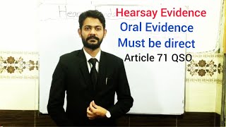 Hearsay Evidence  Exceptions To Hearsay  Oral Evidence Must Be Direct  Article 71 QSO [upl. by Oap]