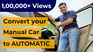 How I converted my Manual Car to Automatic [upl. by Dyson]