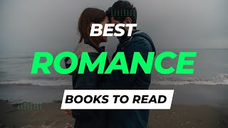 10 Best Romance Books of all Time to Read  Captivating Tales of Romantic Bliss [upl. by Bradeord852]