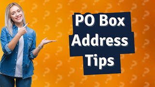 How is PO Box address written [upl. by Leggett]