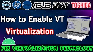 How to Enable Virtualization Technology VT on PC  Laptop  Enable Emulator VT✅ [upl. by Picco]