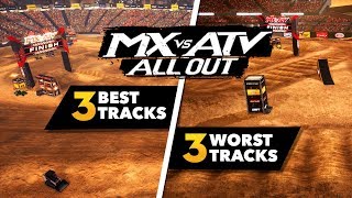 MX vs ATV All Out  3 Best Tracks And 3 Worst Tracks [upl. by Yboc112]