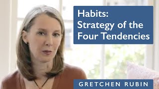 Habits The Strategy of the Four Tendencies [upl. by Adnerad]