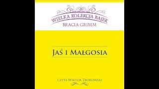 Wielka Kolekcja Bajek  Bracia Grimm  Jaś i Małgosia  czyta Wiktor Zborowski [upl. by Aleras290]