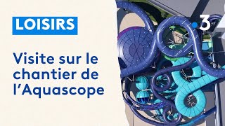 Visite du chantier de l’Aquascope nouvelle attraction du Futuroscope [upl. by Mcknight]