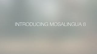 MosaLingua 8  Mobile and Desktop App to Learn Languages  New version [upl. by Nomal]