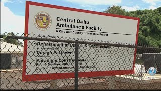 Waipio EMS station construction encounters yearlong delay [upl. by Amluz]