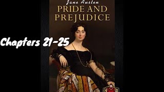 Pride amp Prejudice Audiobook by Jane Austen  Chapters 21  25 [upl. by Birgit874]