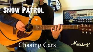 Snow Patrol  Chasing Cars  acoustic cover [upl. by Bertine]