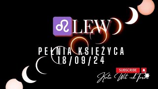 ♌ LewczytaniePełnia18wrzesień2024 [upl. by Ethbinium646]