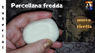 PORCELLANA FREDDA fatta in casa NUOVA RICETTA FACILE E VELOCE [upl. by Adigirb36]