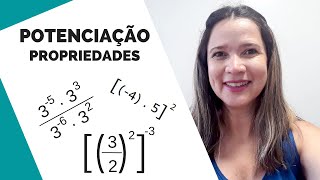 POTENCIAÇÃO Propriedades das Potências [upl. by Ellison]