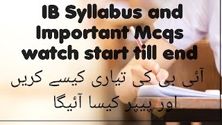 IB Syllabus And Important Mcqs  GD7 and GD11  IB Solved Mcqs [upl. by Samohtnhoj]