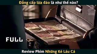 Review Phim Đẳng Cấp Lừa Đảo Là Như Thế Nào [upl. by Marc]