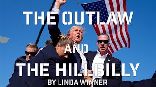 The Outlaw and the Hillbilly  Song sung by Linda Winner [upl. by Boycie905]