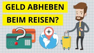 Welches ist die beste Kreditkarte zum Geld abheben im Ausland beim Reisen [upl. by Gnilyam413]