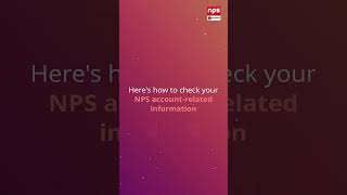 Checking Your NPS Information A StepbyStep Guide on the NPS by Protean App [upl. by Seravaj]