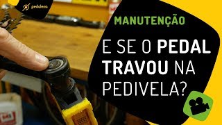 Pedal travado na pedivela Veja como resolver Pedaleria [upl. by Palma448]