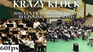 Krazy Klock  Beginning Honor Band  2016 CDBF POB  MultiCam 60fps [upl. by Cherry209]