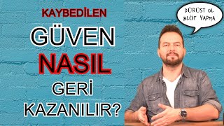 KAYBEDİLMİŞ GÜVEN NASIL GERİ KAZANILIR 9 MADDE İLE AFFEDİLMENİN FORMÜLÜ [upl. by Sinnek]