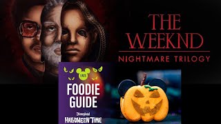 LFG Disneyland Halloween Foodie Guide amp The Weeknd Coming Back to HHN [upl. by Elaine425]