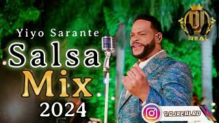 Lo Mejor De Yiyo Sarante  Salsa Mix 🎶👈 Dj Real 2024 [upl. by Leonteen80]