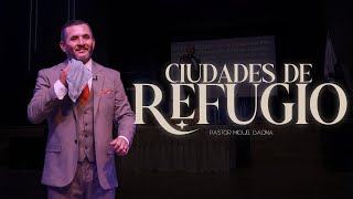 Pastor Miguel Gaona  Ciudades de refugio  Campamento Celestial Ebenezer [upl. by Jahdiel]