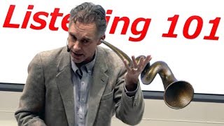 How to Be a Good Listener and Why Bother  Prof Jordan Peterson [upl. by Burroughs140]