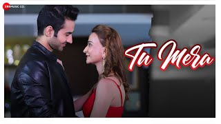 Tu Mera  Official Music Video  Sonali Jain Karan Manocha  Altamash Faridi Antara Mitra  Rashid [upl. by Hillery]