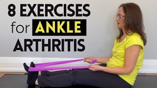 083 Eight Exercises for Ankle Arthritis and Pain [upl. by Cortney]