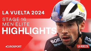 KING OF THE HILL 👑  La Vuelta a España Stage 16 Highlights  Eurosport Cycling [upl. by Bourne]