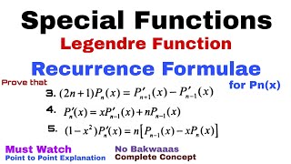 35 Recurrence Formulae for Legendre Polynomial  Proof3 4 amp 5  Most Important [upl. by Nuhsal]