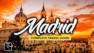 Madrid Travel Guide  Complete Tour amp City Guide  Discover Spains Vibrant Capital [upl. by Alister910]