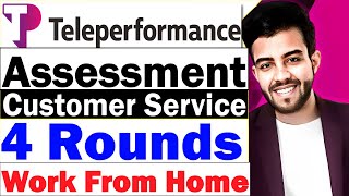 Teleperformance Assessment for Customer Service  Work from Home  Full time Permanent 2024 [upl. by Sidonia731]