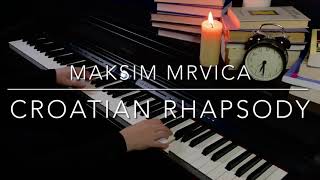 Эту мелодию узнает каждый Maksim Mrvica  Croatian Rhapsody piano instrumental [upl. by Attekal267]