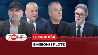 Zone e Lire  Emisioni i Plote  23 Shkurt 2024  Ep 854 [upl. by Ellekim885]