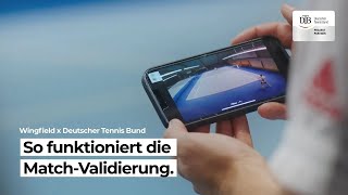 So validiert Wingfield Matches für den Deutschen Tennis Bund [upl. by Poppas]