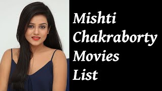 Mishti Chakraborty Movies List [upl. by Mintun]